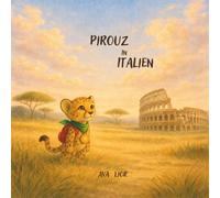 Pirouz in Italien (Pirouz und der magische Kompass)