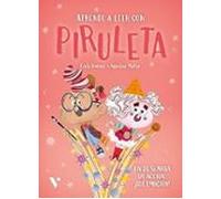 Piruleta 6. Fin de semana de acción ¡Qué emoción!