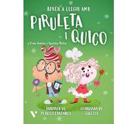 Piruleta i Quico 7. Jardiner de plantes cantaires. Guardiana de galetes