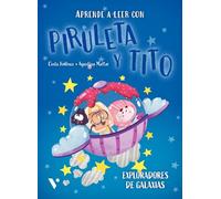 Piruleta y Tito 10. Exploradores de galaxias