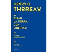 Pisar La Tierra Con Libertad