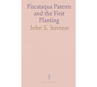 Piscataqua Patents and the First Planting: How two early New Hampshire grants shaped boundaries, jurisdiction, and settlement law