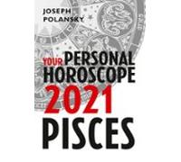 Pisces 2021: Your Personal Horoscope (ebook)