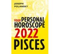 Pisces 2022: Your Personal Horoscope (ebook)