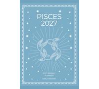 Pisces 2027 Astro Diary with Predictions: 2027 Horoscope for Pisces by Scribbled Fox