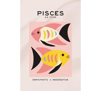 Pisces AF Coffee Table Book: The As Fuck series blends art and function. Each piece reflects the essence of its sign - simple, intentional, and made to live beautifully in your space.