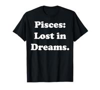 Pisces Lost In Dreams Astrology Inspiration Camiseta