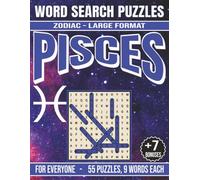 Pisces - Word Search Puzzles: Screen-Free Puzzles for Mental Fitness, Relaxation and Fun (Zodiac - Word Search Puzzles)