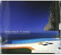 Piscinas & Spas: Las últimas tendencias que marcan estilo (Diseño,Arquitectura, Decoración, Interiorismo)