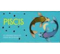 Piscis. 40 Mensajes Magicos Desde Las Estrellas