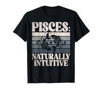Piscis naturalmente Intuitivo Piscis Camiseta