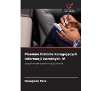 Pisemne historie korygujących informacji zwrotnych IV