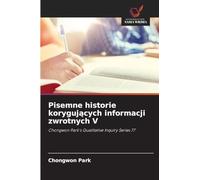 Pisemne historie korygujących informacji zwrotnych V