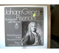 Pisendel: Komponist und Virtuose, Erscheinungsjahr 1988 Roland Straumer Violine, Virtuosi Saxoniae, Dirigent: Ludwig Güttler,