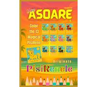 PisiRenele - The Originals: A Magical Story Coloring Book from ASOARE Colorez