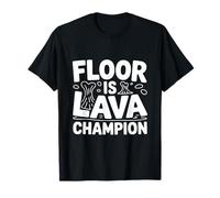 Piso Es Campeón De Lava Divertido Juego Camiseta