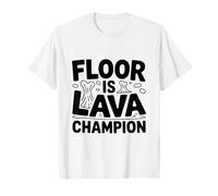 Piso Es Campeón De Lava Divertido Juego Camiseta