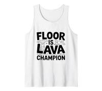 Piso Es Campeón De Lava Divertido Juego Camiseta sin Mangas