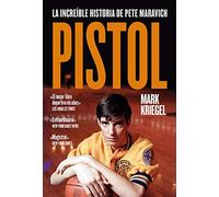 Pistol: La increíble historia de Pete Maravich (FONDO)