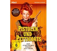Pistolen und Petticoats / Alle 17 deutsch synchronisierten + 3 NIE GEZEIGTE FOLGEN der Westernserie (Pidax Western-Klassiker) [Alemania] [DVD]