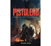 Pistolero - Der Zorn der Nachtmahre