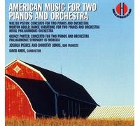 Piston, Porter, Gould, Amos & - American Music for Two Pianos