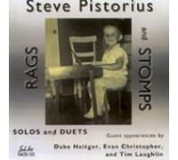 Pistorius, Steve - Rags and Stomps Solos and Duets