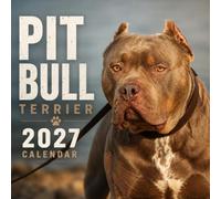 Pit Bull Terrier Calendar 2027