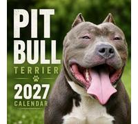 Pit Bull Terrier Calendar 2027