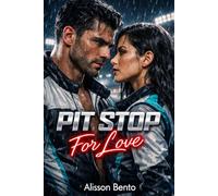 Pit Stop for Love: A Rivals-to-Lovers F1 Sports Romance (The "Playbook" Series)