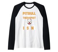 Pitbull es el mejor terapeuta y todos estamos locos Camiseta Manga Raglan
