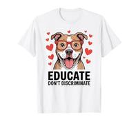 Pitbull Pittie Advocate - Educar No Discrimine Camiseta