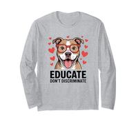 Pitbull Pittie Advocate - Educar No Discrimine Manga Larga