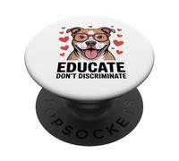 Pitbull Pittie Advocate - Educar No Discrimine PopSockets PopGrip Adhesivo