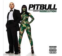 Pitbull – Starring In Rebelution
