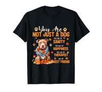 Pitbull You Are Not Just A Dog Acción de Gracias Otoño Otoño Camiseta