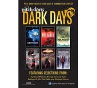 Pitch Dark: Dark Days Of Summer Sampler (ebook)