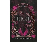 Pitch (the Blaze Legacy Book 2.5)