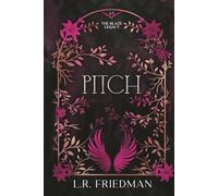 Pitch (the Blaze Legacy Book 2.5): The Blaze Legacy