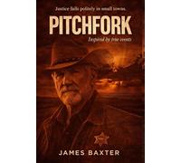 Pitchfork: Justice Fails Politely In Small Towns