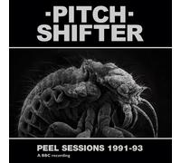 PITCHSHIFTER - PEEL SESSIONS 1991-93 (WHITE HEAVYWEIGHT VINYL) [Vinilo]