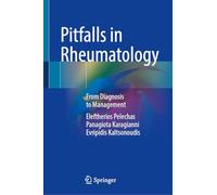 Pitfalls in Rheumatology: From Diagnosis to Management