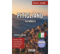 Pitigliano Pathways 2026: Hidden Gems Travel Guide: Stone Houses & Etruscan Wonders in Tuscany