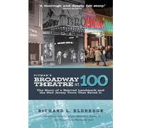 Pitman's Broadway Theatre at 100: The Story of a Beloved Landmark and the New Jersey Town That Saved It
