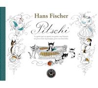 Pitschi: La gatita que no quería ser gatita: una historia un poco triste al principio, pero con final feliz. (INFANTIL)