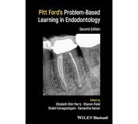Pitt Ford's Problem-Based Learning in Endodontology