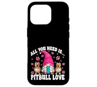 Pittie Mom GNOME Graphic All You Need Is Pitbull Love Carcasa para iPhone 16 Pro