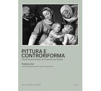 Pittura e controriforma. L’arte senza tempo di Scipione da Gaeta
