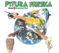Pitura Freska - Duri I Banchi (Rsd 2023) [Vinilo]