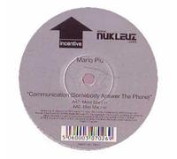 Piu, Mario - Communication (Somebody Answer the Phone) [12 [Vinyl LP]